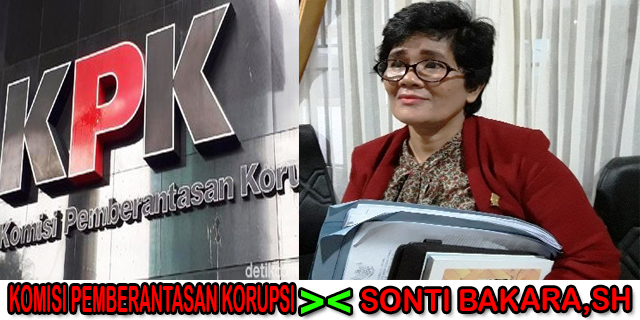 Perintah KPK Bertolak Belakang Dengan Pernyataan Sonti Bakara